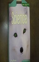 Science, Unit A, Grade 1: Plants and Animals All Around: (English)