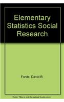 Elementary Statistics Social Research