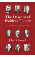 The Descent of Political Theory