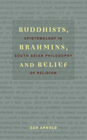 Buddhists, Brahmins, and Belief