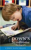 Down's Syndrome: The Biography