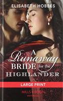 A A Runaway Bride for the Highlander Runaway Bride for the Highlander
