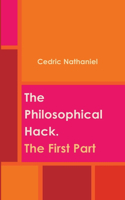 Philosophical Hack. The First Part