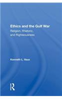 Ethics and the Gulf War