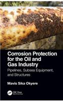 Corrosion Protection for the Oil and Gas Industry