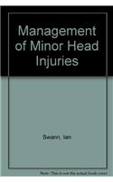 Management of Minor Head Injuries