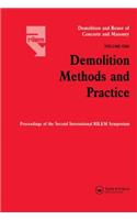 Demolition Methods and Practice V1