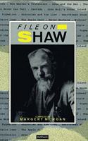 File on Shaw (Plays and Playwrights)