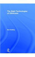 The Eight Technologies of Otherness