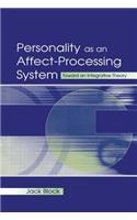 Personality as an Affect-processing System