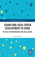 Guanxi and Local Green Development in China