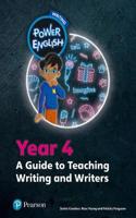 Power English: Writing Teacher's Guide Year 4