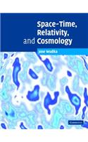 Space-Time, Relativity, and Cosmology