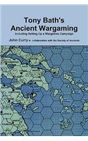 Tony Bath's Ancient Wargaming