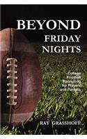 Beyond Friday Nights