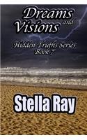 Dreams and Visions