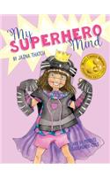 My Superhero Mind