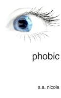 Phobic