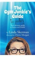 Gym Junkie's Guide to Poetry