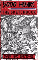 5000 Hours: The Sketchbook