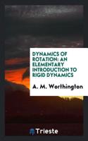 Dynamics of Rotation
