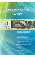 Learning classifier system Standard Requirements