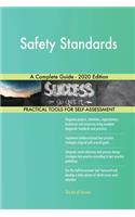 Safety Standards A Complete Guide - 2020 Edition