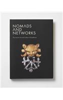 Nomads and Networks
