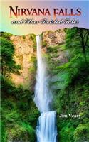 Nirvana Falls