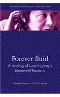 Forever Fluid