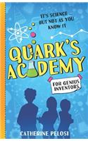 Quark's Academy