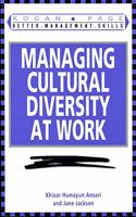 Managing Cultural Diversity at Work
