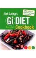 Rick Gallop's Gi Diet Green-Light Cookbook