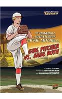 The Baseball Adventure of Jackie Mitchell, Girl Pitcher vs. Babe Ruth