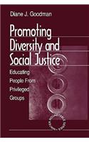 Promoting Diversity and Social Justice