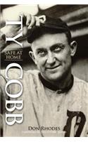 Ty Cobb: Safe at Home
