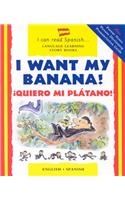 I Want My Banana