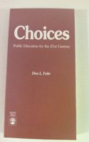 Choices