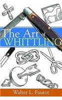 Art of Whittling
