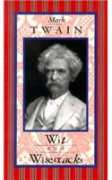 Mark Twain, Wit and Wisecracks