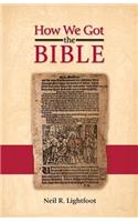 How We Got the Bible: (English)