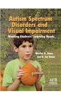 Autism Spectrum Disorders and Visual Impairment