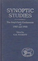 Synoptic Studies: The Ampleforth Conferences of 1982 and 1983 (JSNT supplement)