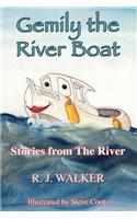 Gemily the River Boat - Stories from the River