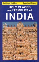 Holy Places and Temples of India