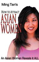 How to Attract Asian Women