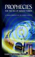 Prophecies for the Era of Muslim Terror