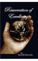 Resurrection of Excellence
