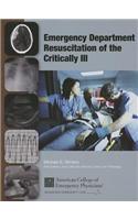 Emergency Department Resusitation of the Critically Ill