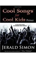 Cool Songs for Cool Kids (primer level)